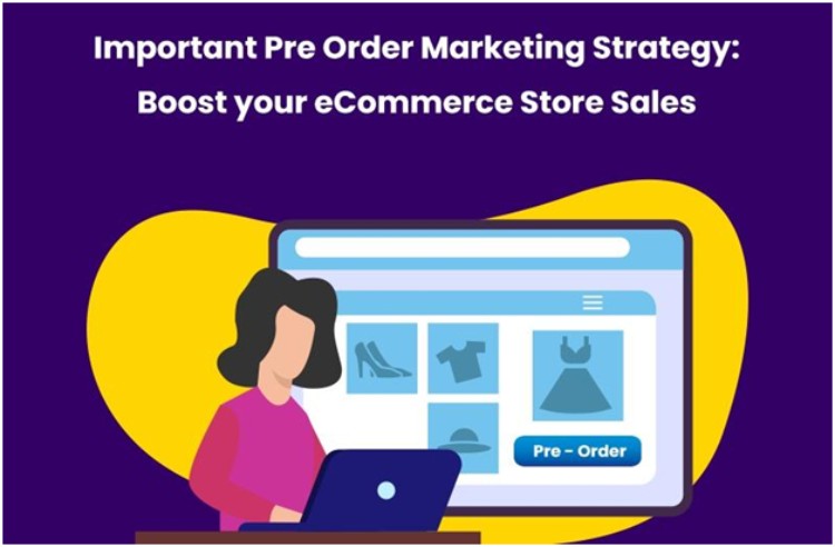 Pre Order Marketing Strategy